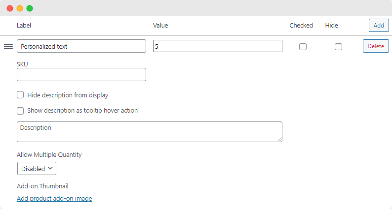 Configuring the options for a specific add-on choice with Product Manager Add-ons.