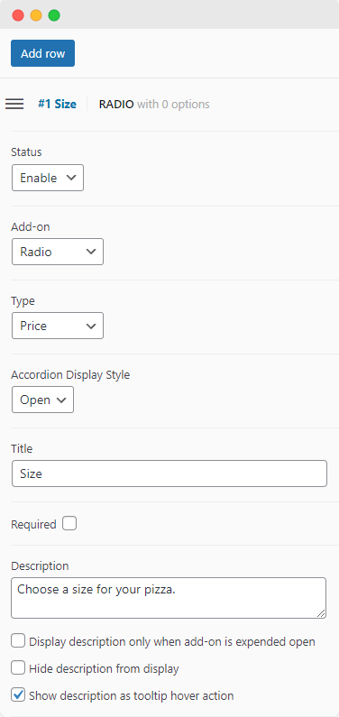 Create a new add-on for choosing the size of your pizza with Product Manager Add-ons.